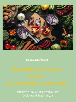 cover image of Recettes et menus après un pontage coronarien.